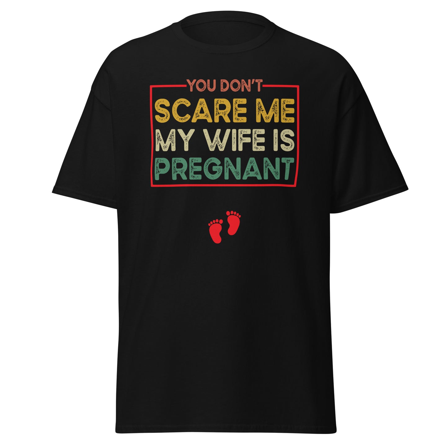 Du machst mir keine Angst, meine Frau ist schwanger, Halloween-Schwangerschaft, Halloween-Design, weiches T-Shirt aus schwerer Baumwolle