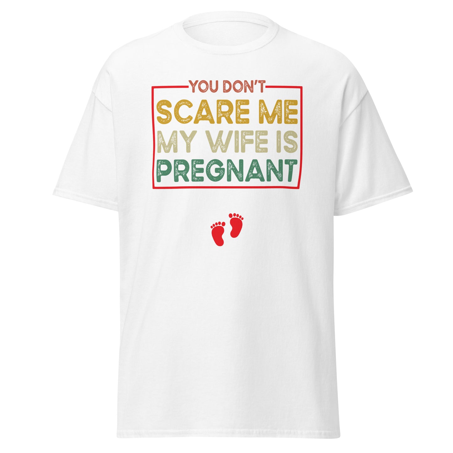 Du machst mir keine Angst, meine Frau ist schwanger, Halloween-Schwangerschaft, Halloween-Design, weiches T-Shirt aus schwerer Baumwolle