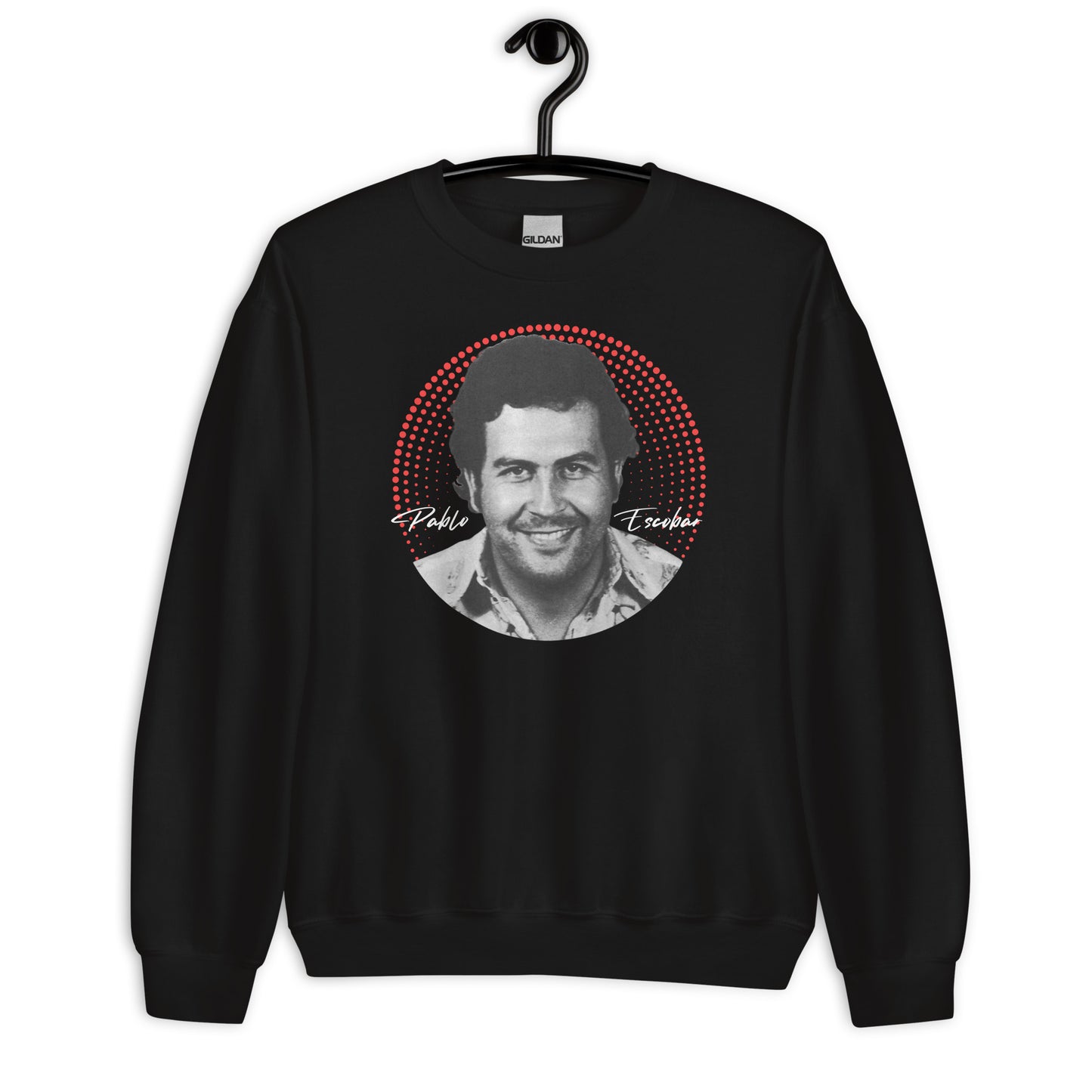 Pablo Escobar, El Patron, Cartel de Medellin Grafikdesign Unisex Sweatshirt