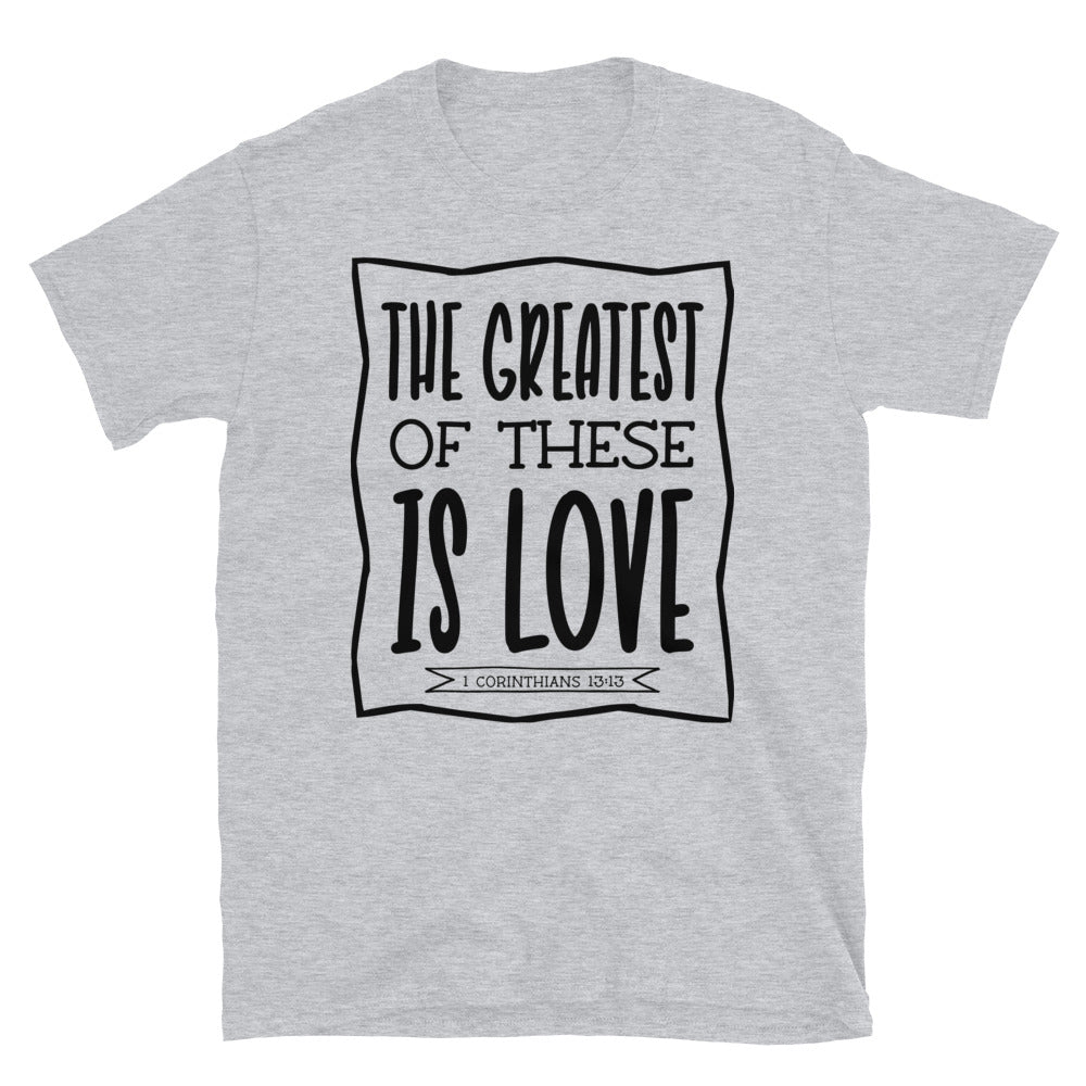 Das Größte davon ist Love Fit Unisex Softstyle T-Shirt