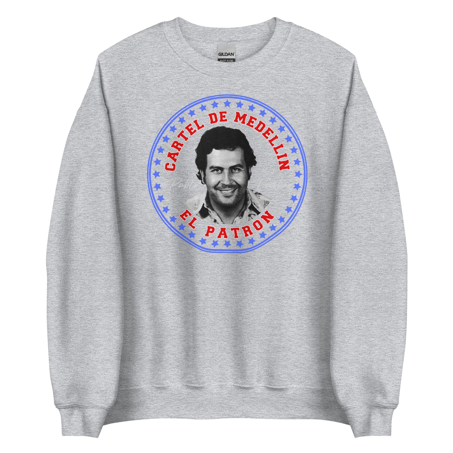 Pablo Escobar, El Patron, Cartel de Medellin Grafikdesign Unisex Sweatshirt